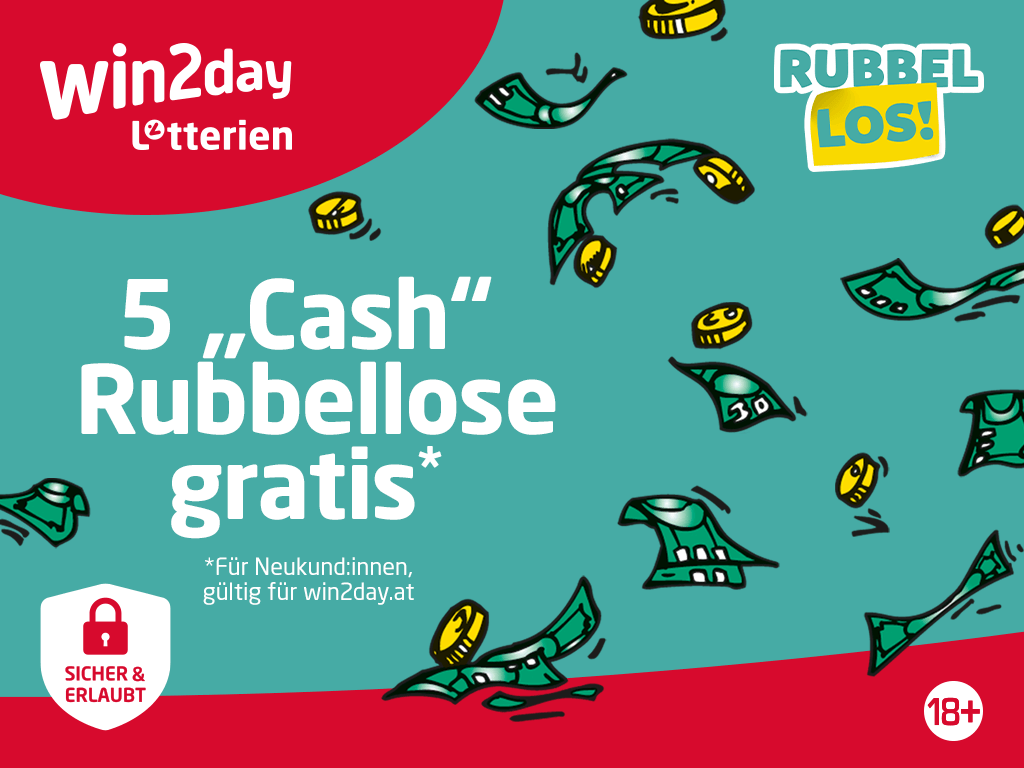 5 "Cash" Rubbellose geschenkt!