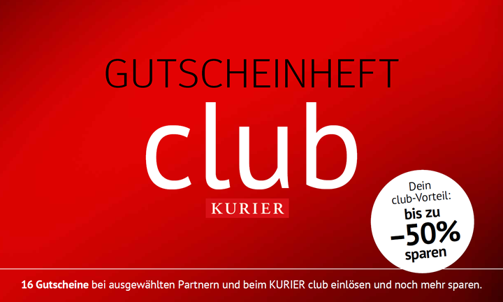 KURIER club Gutscheinheft!